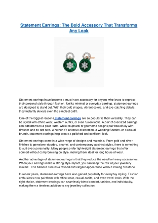 Statement Earrings - The Bold Accessory That Transforms Any Look