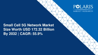 Small Cell 5G Network Market