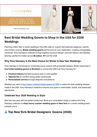 Best Bridal Wedding Gowns to Shop in New York for 2026 Weddings -  Tony Hamawy