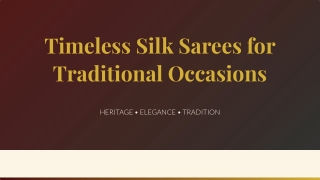 Timeless Silk Sarees