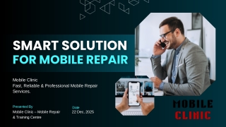 Reliable Mobile Repair Services with Mobile Clinic