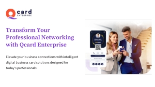 Transform Your Professional Networking with Qcard Enterprise