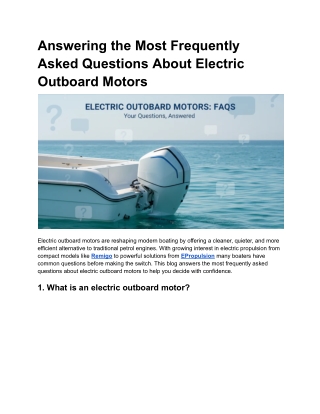 Answering the Most Frequently Asked Questions About Electric Outboard Motors
