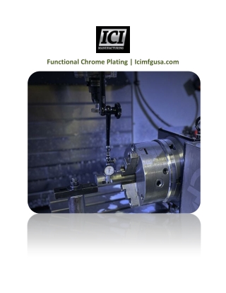 Functional Chrome Plating | Icimfgusa.com