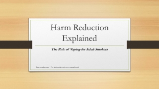 Harm Reduction and Vaping: A Practical Perspective for Adult Smokers