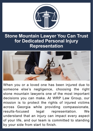 Stone Mountain Lawyer You Can Trust for Dedicated Personal Injury Representation