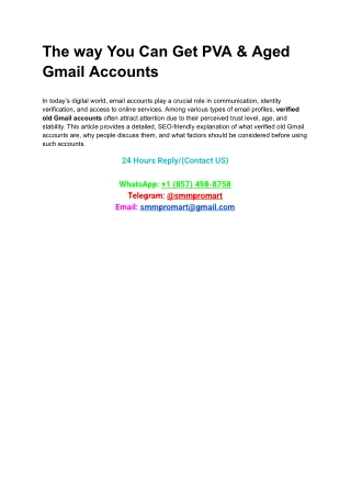 The way You Can Get PVA & Aged Gmail Accounts