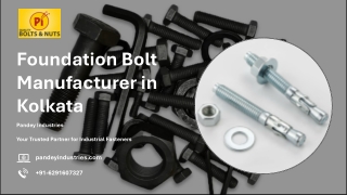 Foundation Bolt Manufacturer in Kolkata - Panday Industries