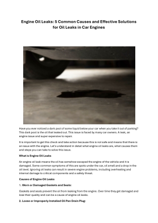 Engine Oil Leaks: 5 Common Causes and Effective Solutions for Oil Leaks in Car E