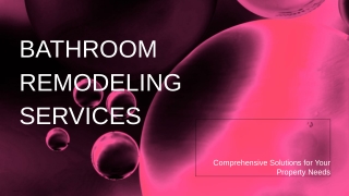 BATHROOM REMODELING SERVICES