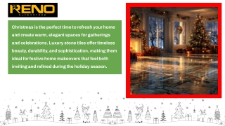 Christmas Home Makeovers with Luxury Stone Tiles