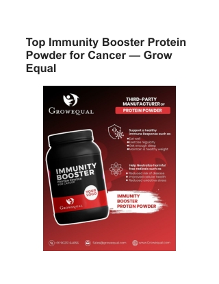 Top Immunity Booster Protein Powder for Cancer — Grow Equal