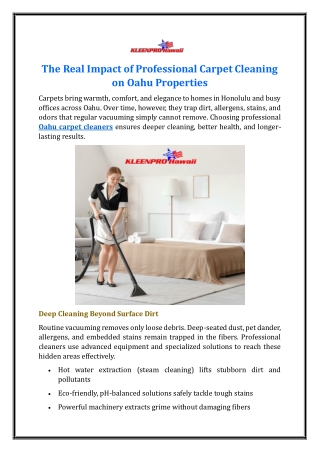 The Real Impact of Professional Carpet Cleaning on Oahu Properties