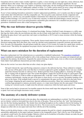 Greensboro Car Window Replacement: Rear Window Defroster Concerns