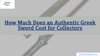 How Much Does an Authentic Greek Sword Cost for Collectors