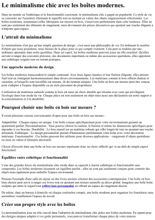 Le minimalisme chic avec les boîtes modernes.