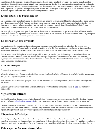 Créer une ambiance propice à l'achat grâce à un bon agencement.