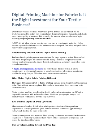 Digital Printing Machine for Fabric Is It the Right Investment for Your Textile Business.docx