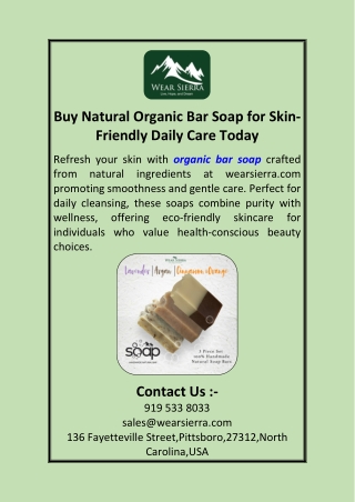 Buy Natural Organic Bar Soap for Skin-Friendly Daily Care Today