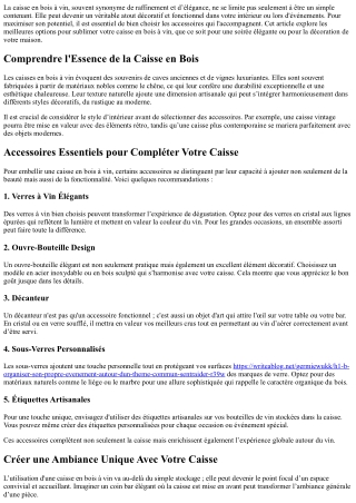 Les Meilleurs Accessoires À Associer Avec Une Caisse En Bois À Vin.