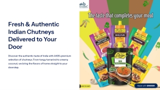 Fresh-and-Authentic-Indian-Chutneys-Delivered-to-Your-Door