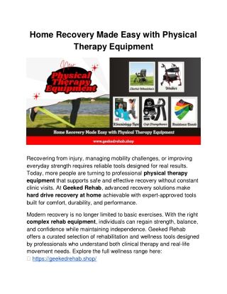 Home Recovery Made Easy with Physical Therapy Equipment