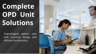 OPD Unit for Hospitals and Clinics