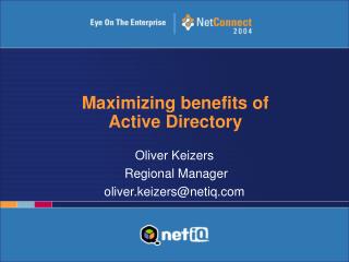 Maximizing benefits of Active Directory