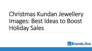 Christmas Kundan Jewellery Images: Best Ideas to Boost Holiday Sales