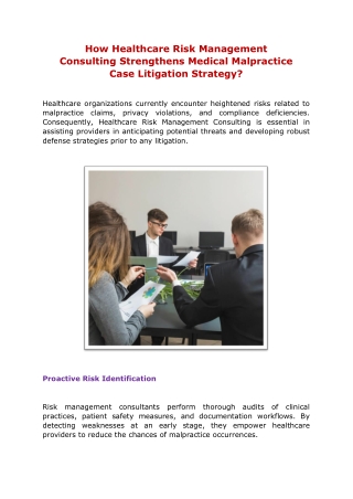 How Healthcare Risk Management Consulting Strengthens Medical Malpractice Case Litigation Strategy
