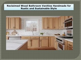 Reclaimed Wood Bathroom Vanities Handmade for Rustic and Sustainable Style