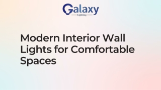 Modern Interior Wall Lights for Comfortable Spaces