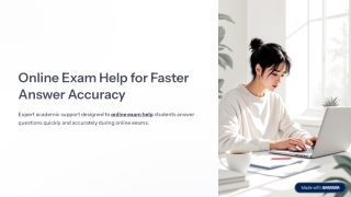 Online Exam Help for Faster Answer Accuracy