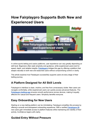 How Fairplaypro Supports Both New and Experienced Users
