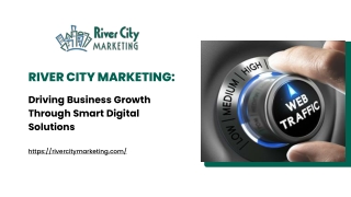 River City Marketing Driving Business Growth Through Smart Digital Solutions