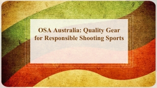OSA Australia Quality Gear for Responsible Shooting Sports