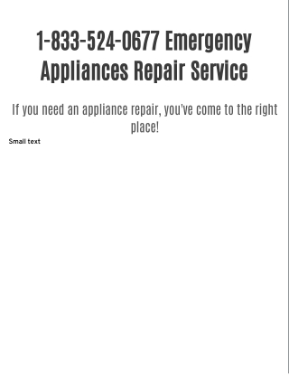 1-833-524-0677 Emergency Appliances Repair Service