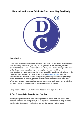 How to Use Incense Sticks to Start Your Day Positively