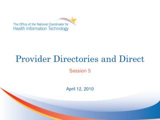 Provider Directories and Direct