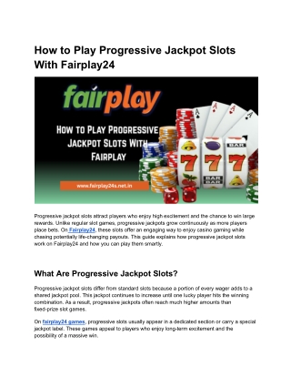 How to Play Progressive Jackpot Slots With Fairplay24