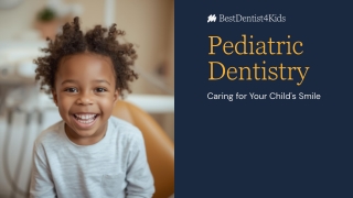 Presentation - Pediatric Dentistry
