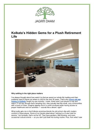 Luxury Old Age Homes in Kolkata | Jagriti Dham Staycation