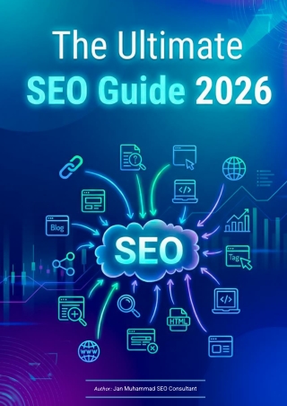 The Master (SEO) Guide in 2026 - Jan Muhammad SEO Consultant in Pakistan