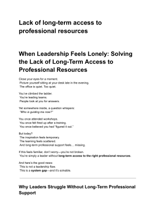 When Leadership Feels Lonely: Solving the Lack of Long-Term Access to Profession
