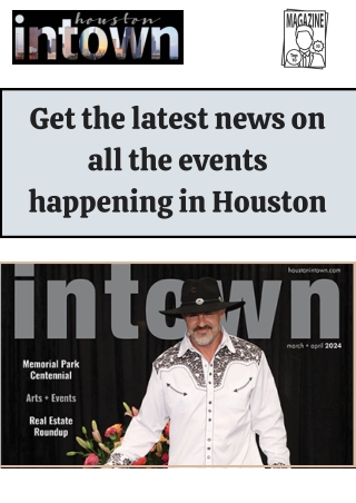 Museums in Houston TX - Intown Magazine