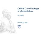 Critical Care Package Implementation