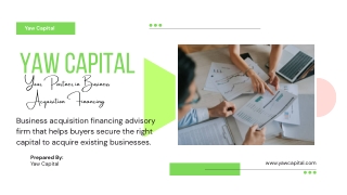 Business Acquisition Financing Guide  Yaw Capital