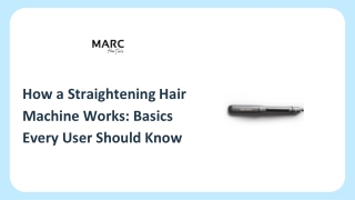 How a Straightening Hair Machine Works Basics Every User Should Know