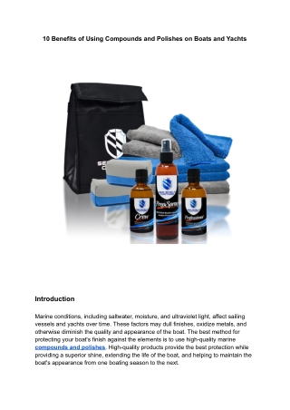 10 Benefits of Using Compounds and Polishes on Boats and Yachts