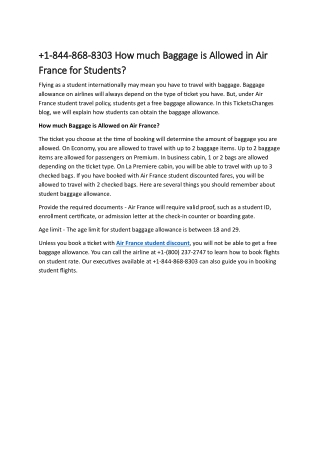 1-844-868-8303 How much Baggage is Allowed in Air France for Students?